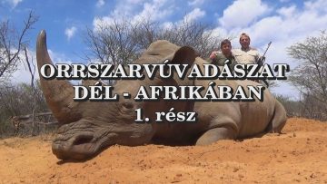 Orrszarvuvadaszat Del-Afrikaban 1