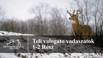 Téli-válogató-vadászatok